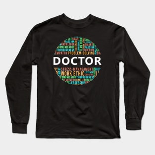 Doctor skills gift idea Long Sleeve T-Shirt